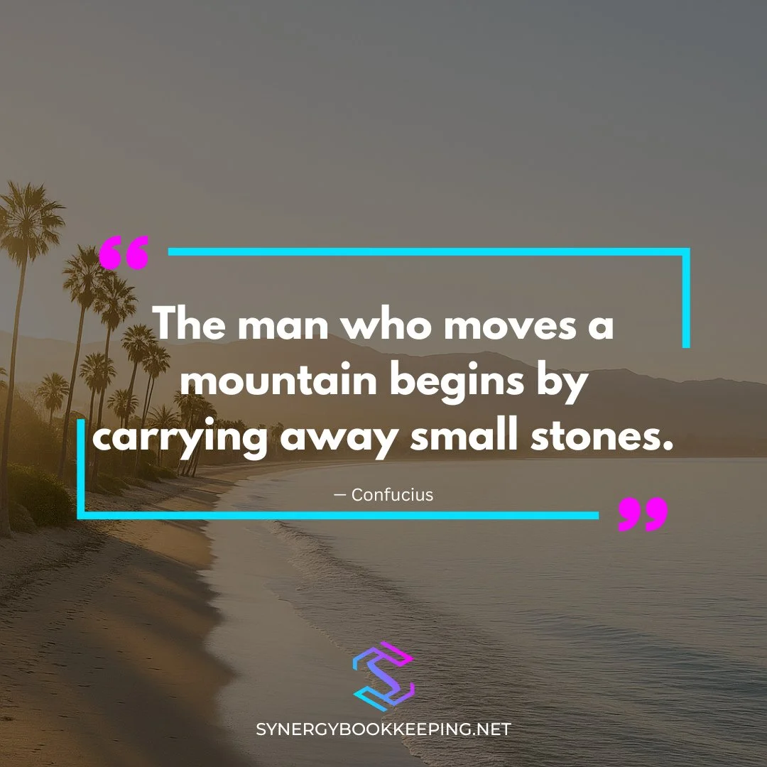 Big goals? Start small. Keep going.⁠
⁠
#SteadyProgress #BusinessWisdom #SynergyBookkeeping