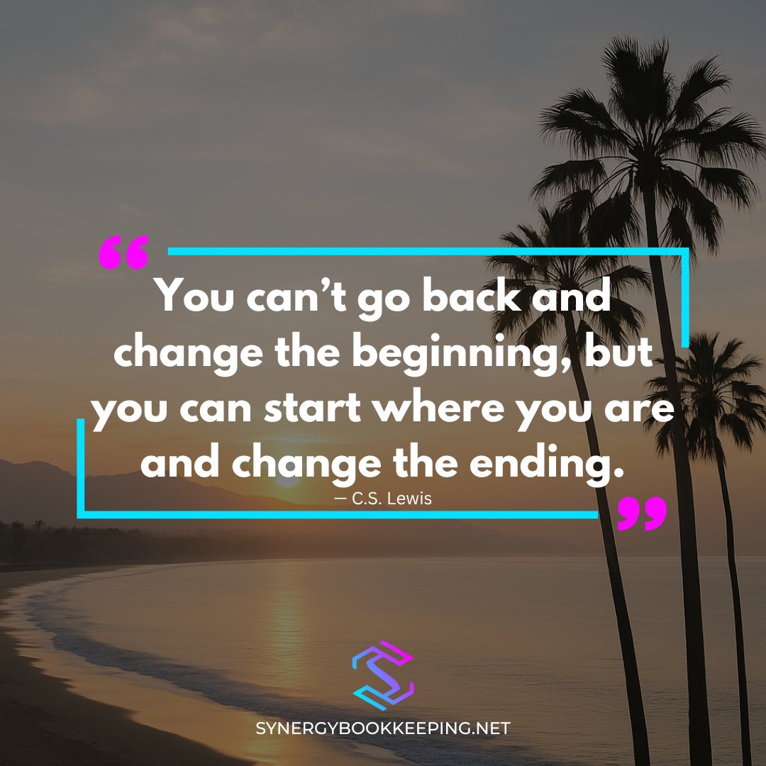 It&rsquo;s not about where you started&mdash;it&rsquo;s about what you do next. Start fresh this week.⁠
⁠
#FreshStart #ChangeTheEnding #SynergyBookkeeping