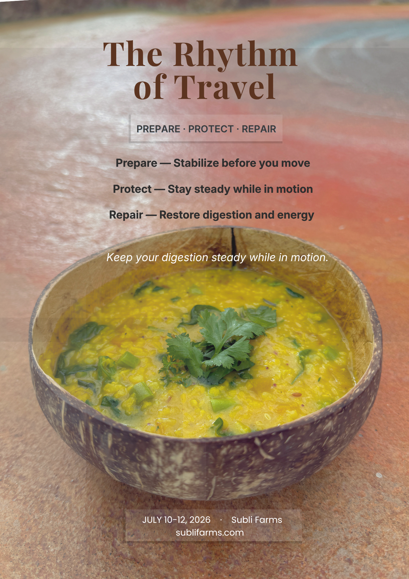 The Rhythm of Travel (July 10-12)