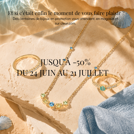 Soldes d’été Cleor : jusqu’à -50 % sur une sélection de bijoux