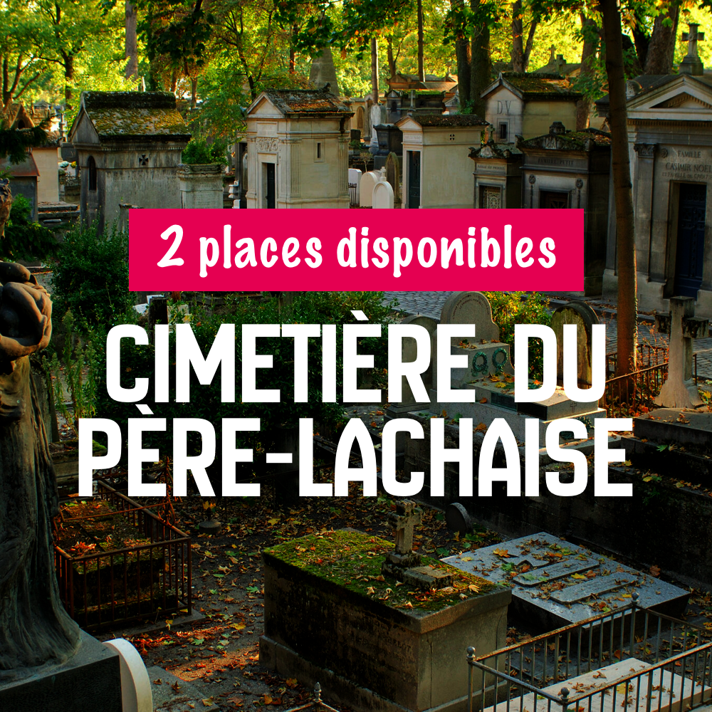 2 places disponibles pour la sortie au cimetière du Père-Lachaise