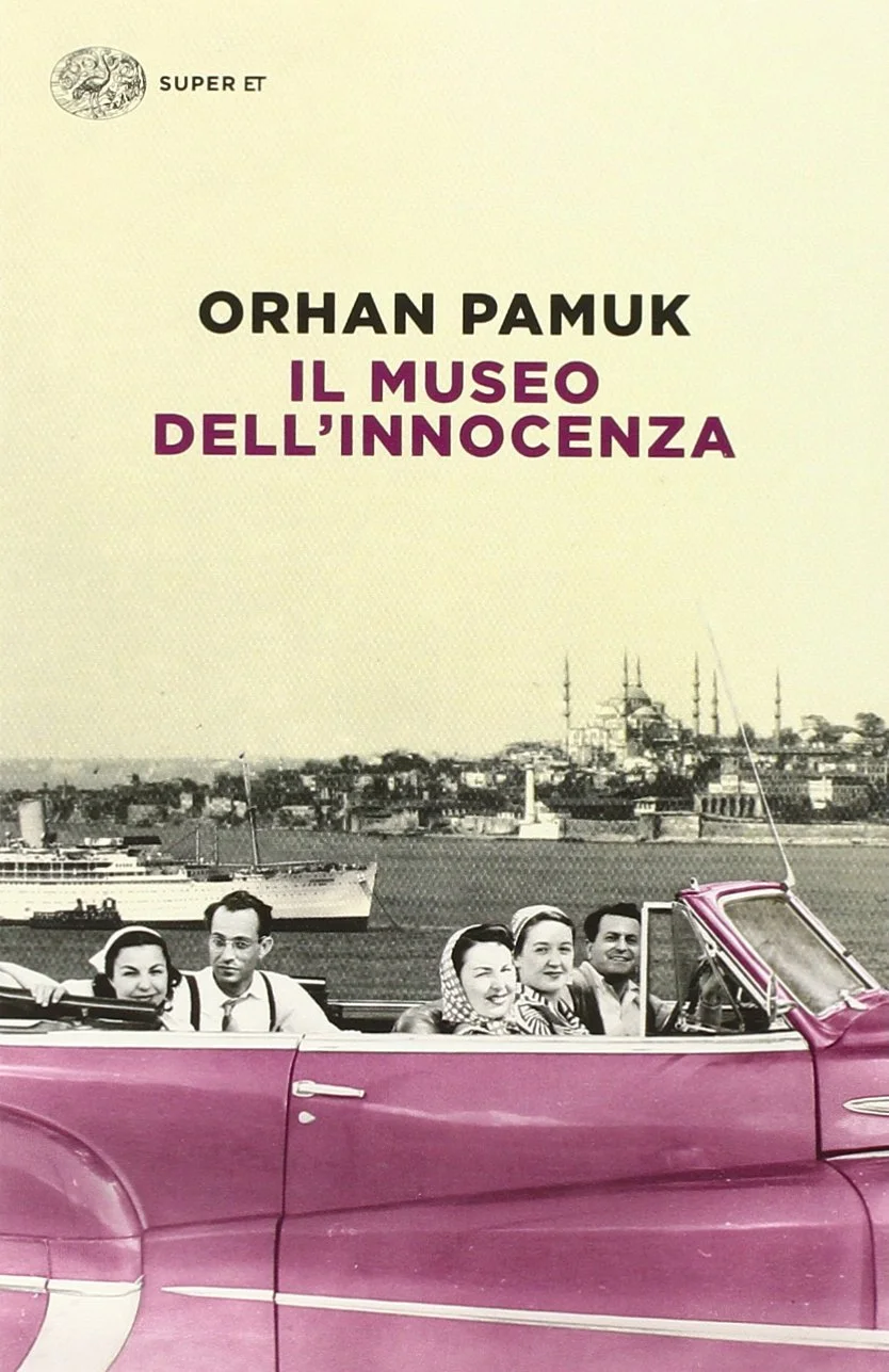 Il museo dell’innocenza, di Orhan Pamuk