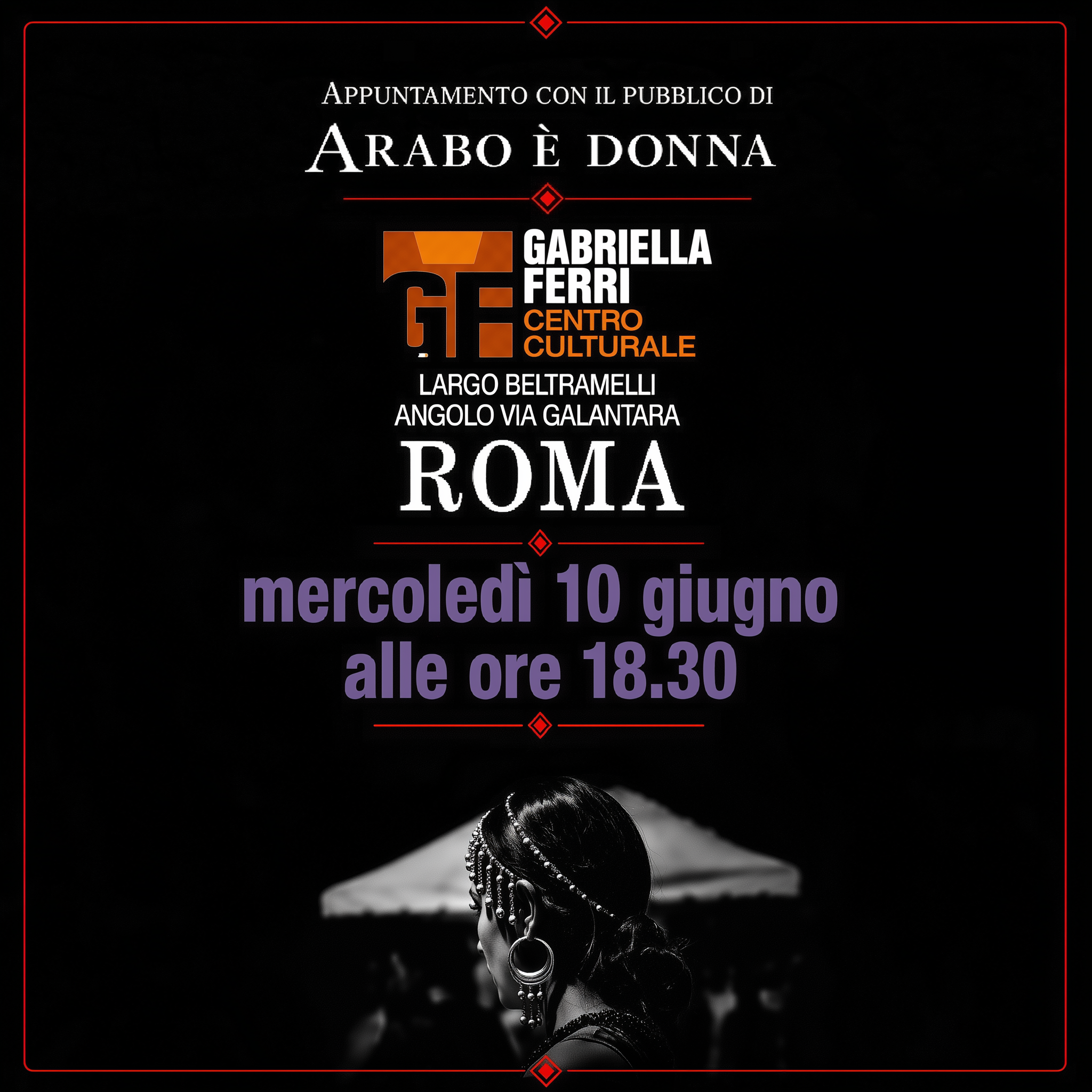 “Arabo è donna” incontra il suo pubblico a Roma in data 10.06.26