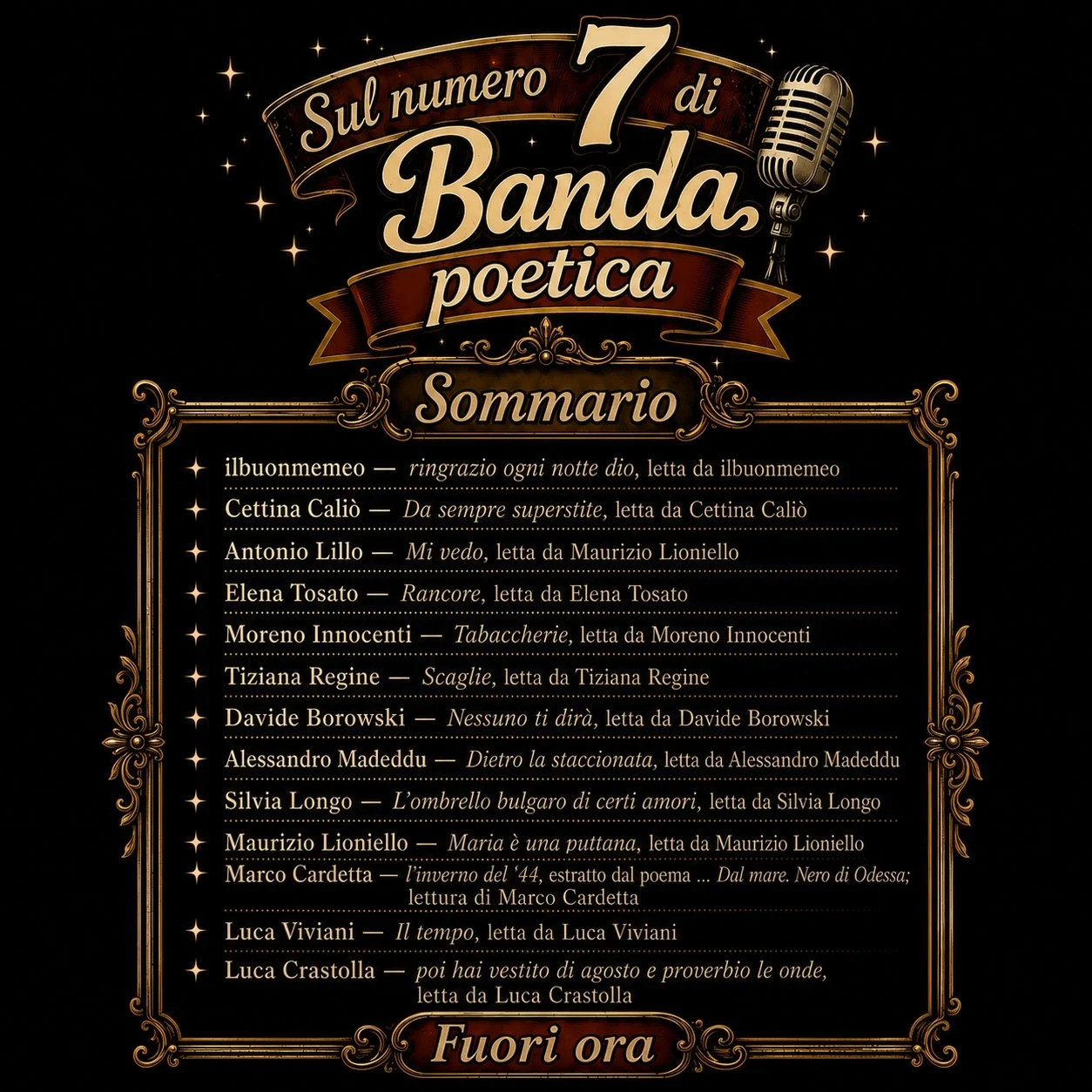&Egrave; FUORI ORA il Numero 7 di Banda poetica - il podcast mensile di letture di poesia (AGOSTO 2026)!

Davide Borowski prende atto che ci son cose che Nessuno ti dir&agrave;, e si d&agrave; un gran daffare a spiattellarle lui.

Si tratta di rivela