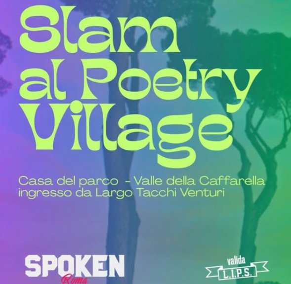 Poetry Slam al Poetry Village, a Roma (Valle della Caffarella). 10.09.26