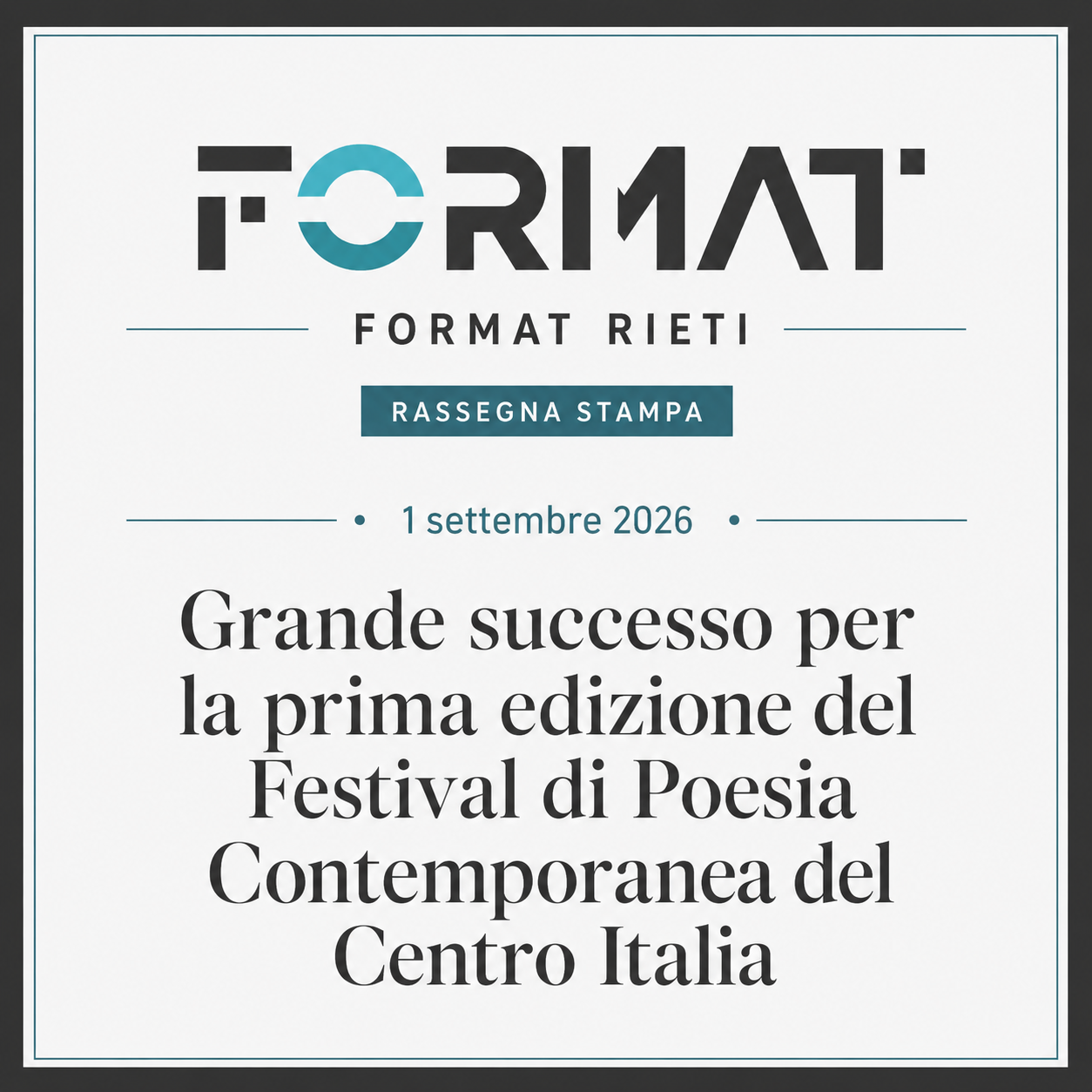 Format Rieti - Bilancio della prima edizione di Versi inCentro - 01.09.26