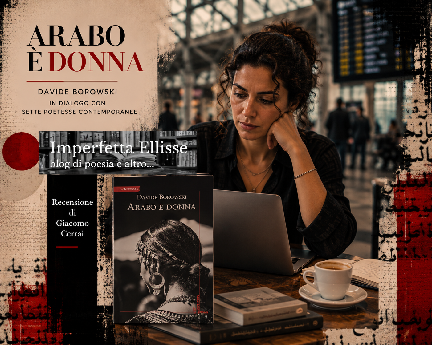 Imperfetta Ellisse – Recensione di Arabo è donna, di Giacomo Cerrai - 22.09.26