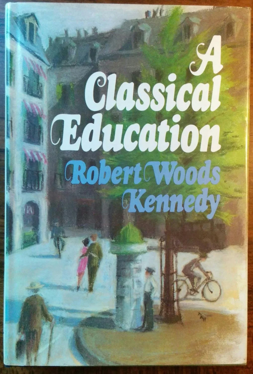 A Classical Education, di Robert Woods Kennedy