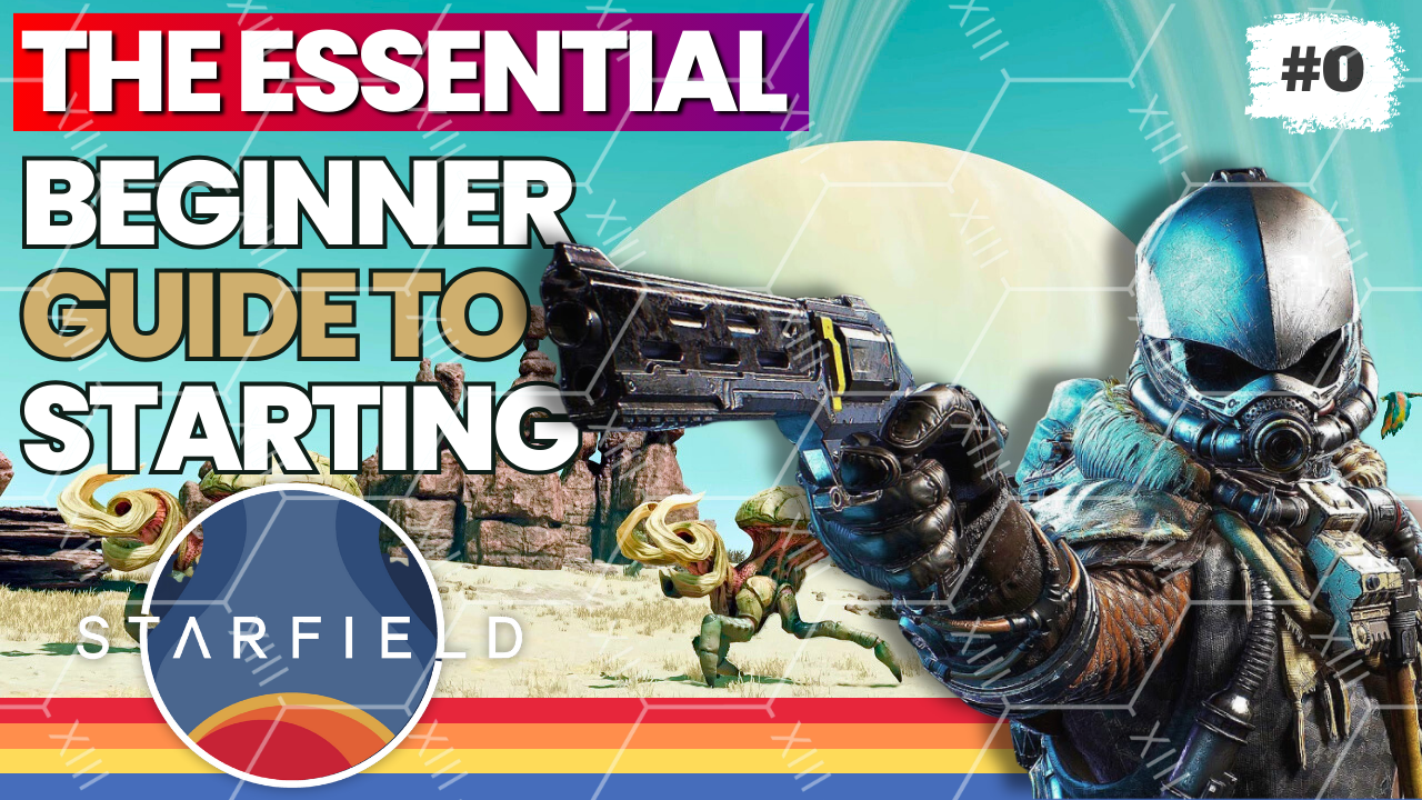 Starfield Beginner Guide.png