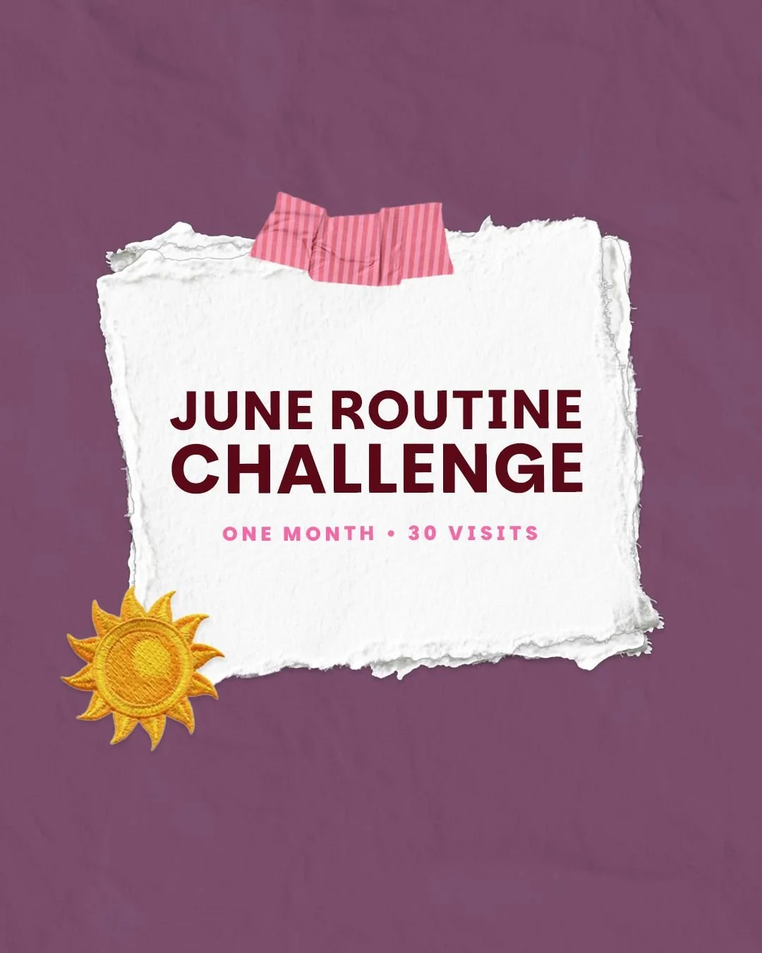 30 visits. One month. ☀️
⠀
The June Routine Challenge officially starts Monday, June 1.
⠀
This month we're focusing on consistency, showing up for yourself, and creating routines that actually fit your life.
⠀
Here's how it works:
⠀
✨ Complete 30 vis