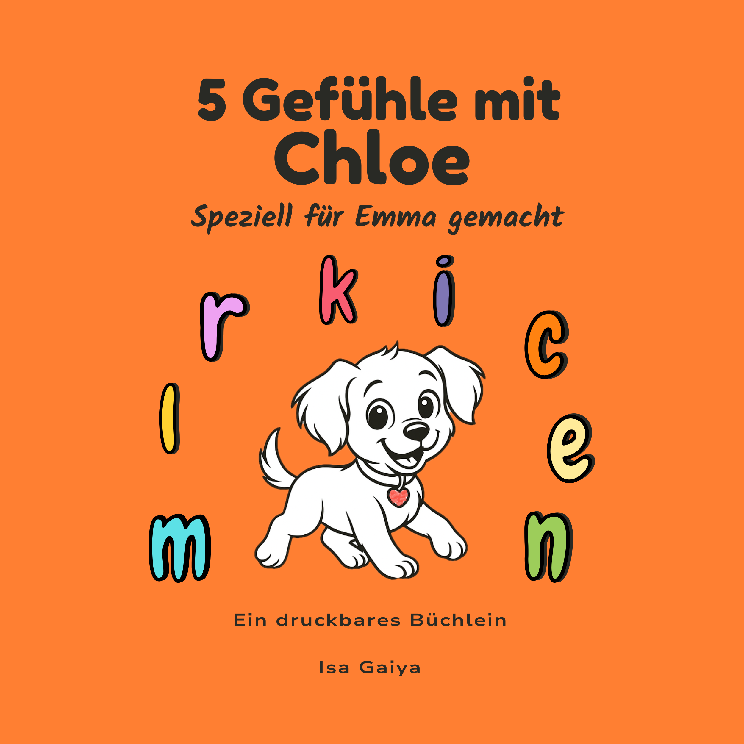 Fünf Gefühle mit Chloe - Personalisiert