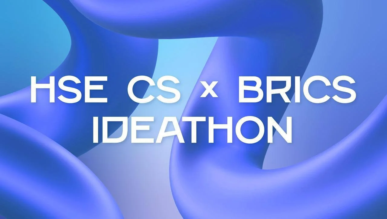 Blue abstract background with white text reading "HSE CS x BRICS IDEATHON".