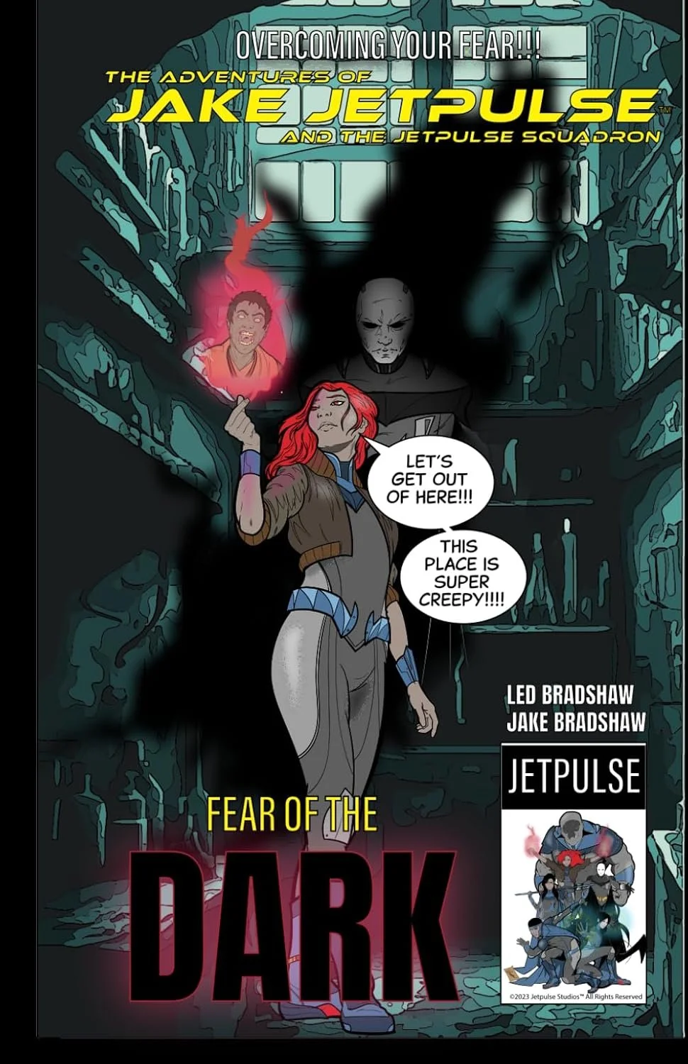 A jetpulse comic that teaches kids not to be afraid of the dark