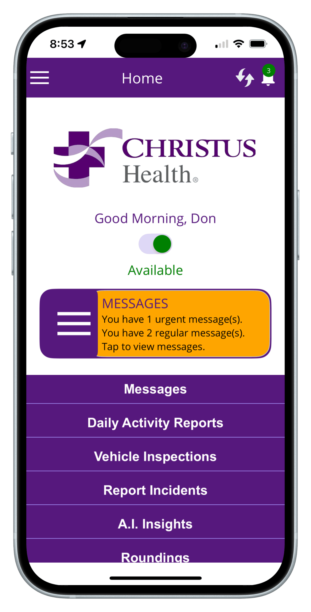 Mobile app displaying Christus Health portal with menu options including Messages, Daily Activity Reports, Vehicle Inspections, Report Incidents, A.I. Insights, and Roundings; notifications icon at the top and user status 'Available'.