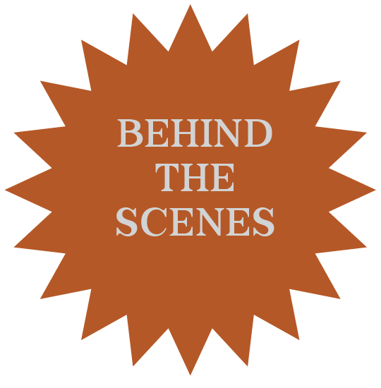 Brown starburst shape with purple text that says "Behind the Scenes" in the center.