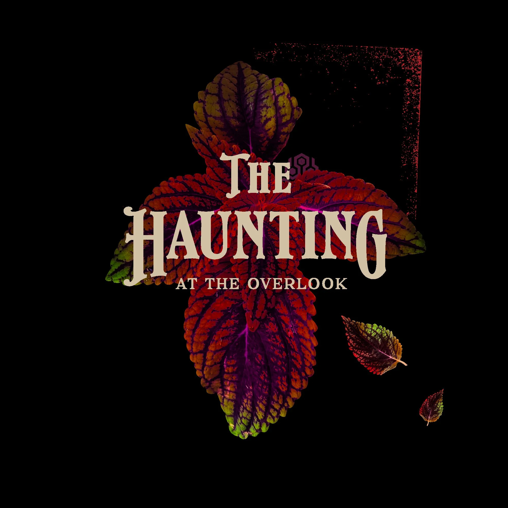 Image promoting a haunted house attraction titled "The Haunting at the Overlook" with colorful leaves and spooky design elements.