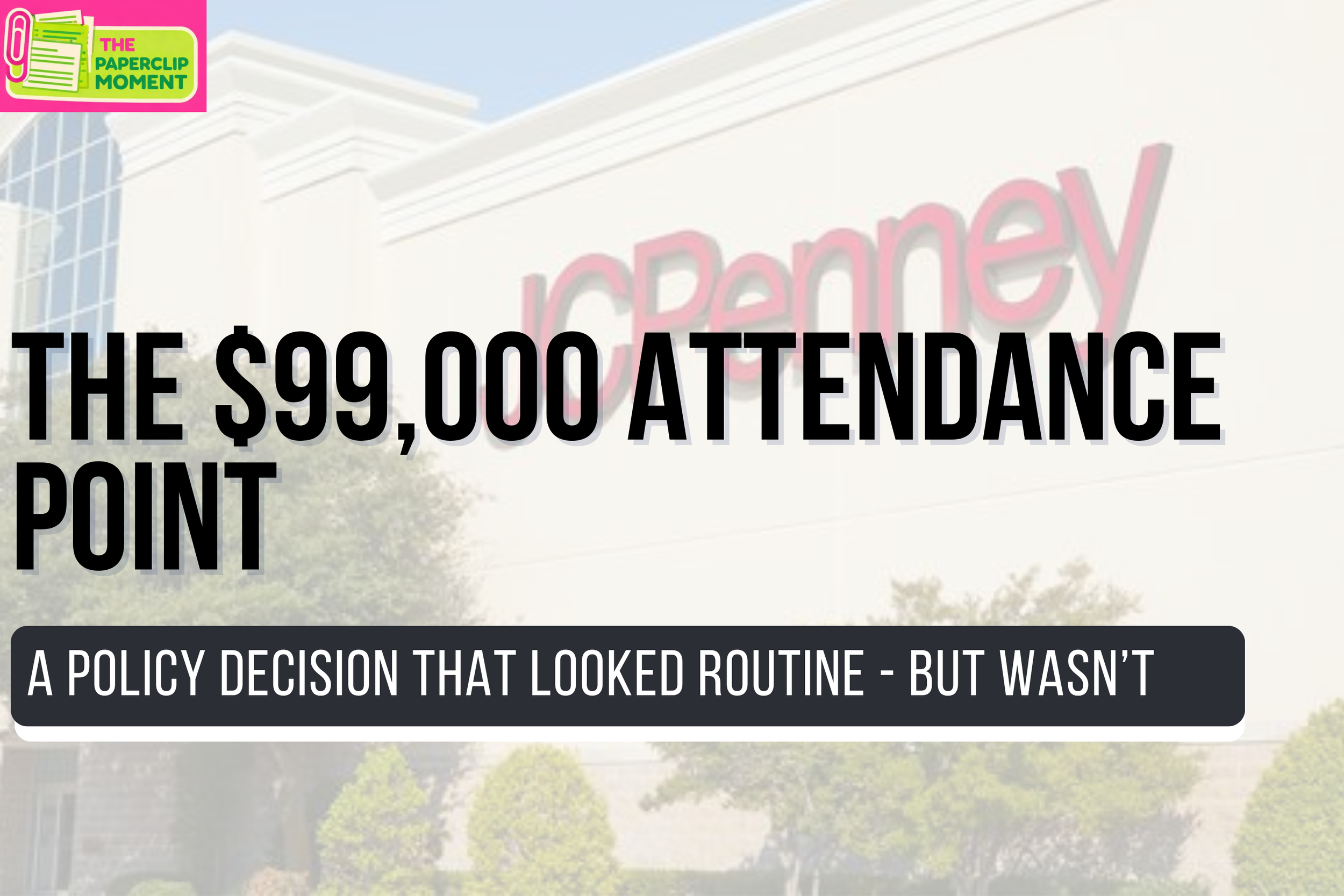 The Attendance Point That Led to a $99,000 Settlement 