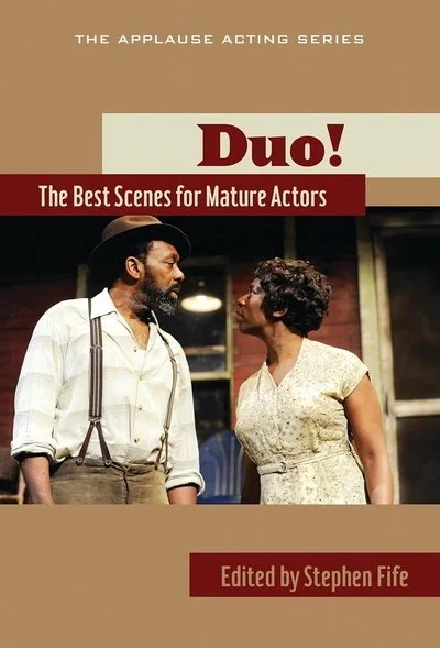 Book cover for 'Duo! The Best Scenes for Mature Actors,' edited by Stephen Fife. Features two actors looking at each other, a man with a beard and suspenders, and a woman with short curly hair, set against a brownish background.