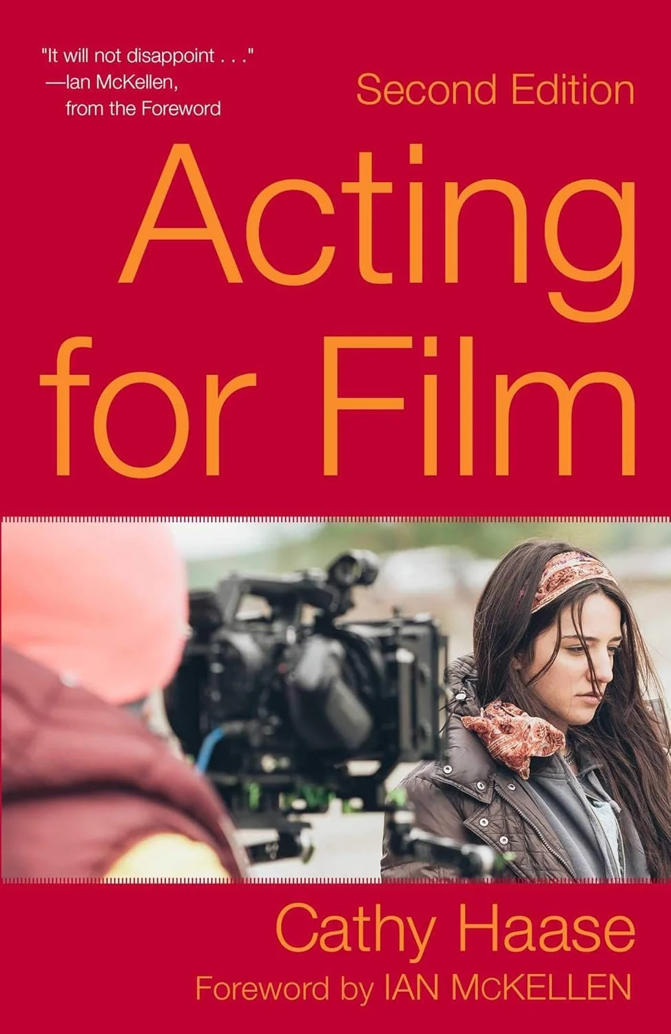 Book cover for 'Acting for Film' by Cathy Haase, Second Edition, featuring a woman on a film set with a camera.