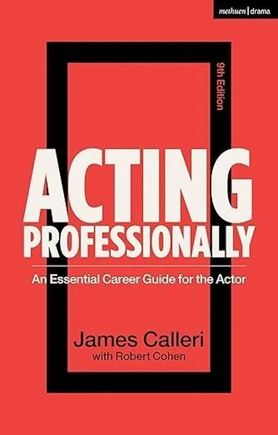 Book cover titled 'Acting Professionally: An Essential Career Guide for the Actor' by James Calleri with Robert Cohen, featuring a red background and black and white text.