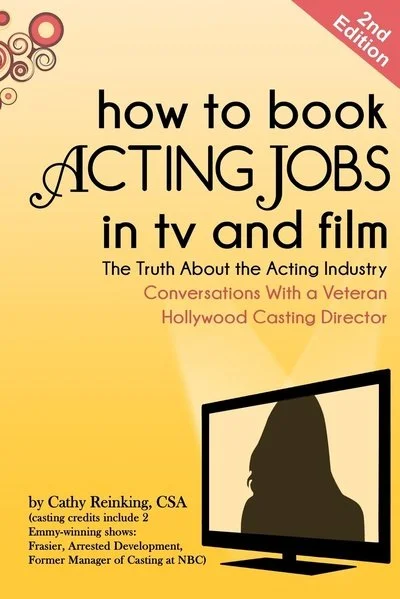 Book cover titled 'How to Book Acting Jobs in TV and Film' with a subtitle 'The Truth About the Acting Industry' and additional text 'Conversations With a Veteran Hollywood Casting Director.' The cover features a silhouette of a person's profile within a monitor frame on a yellow background, with decorative swirl designs in the top left corner and a red banner in the top right corner indicating '2nd Edition.'