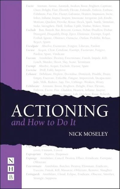 A book cover titled 'Acting and How to Do It' by Nick Moseley. The cover has a black background with a purple band at the bottom, and contains a list of acting-related words and phrases in smaller font above the title.
