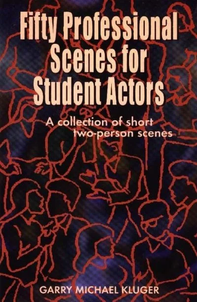 Book cover titled 'Fifty Professional Scenes for Student Actors' by Garry Michael Kluger, featuring a dark background with red line art illustrations of actors in various poses.