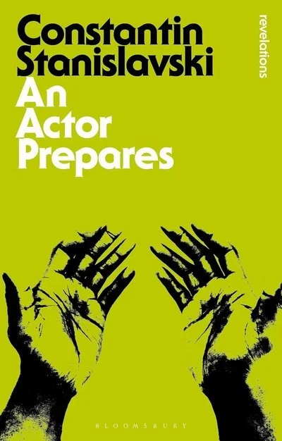 Book cover for 'An Actor Prepares' by Constantin Stanislavski, published by Bloomsbury, featuring black expressive hands on a green background.