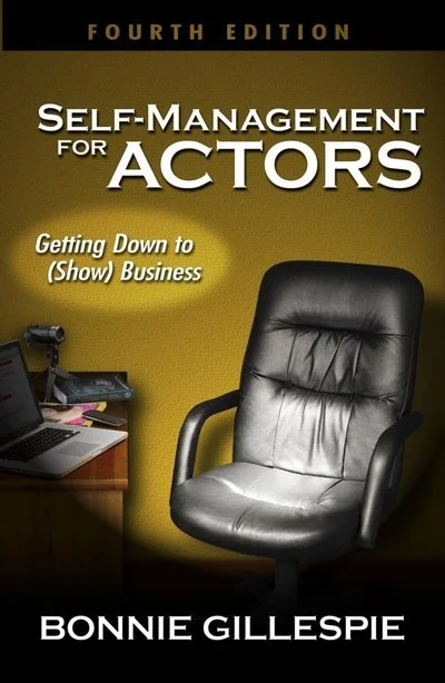 Book cover titled "Self-Management for Actors" by Bonnie Gillespie, fourth edition, with a black office chair and a desk with a laptop and office supplies in front of a green wall.
