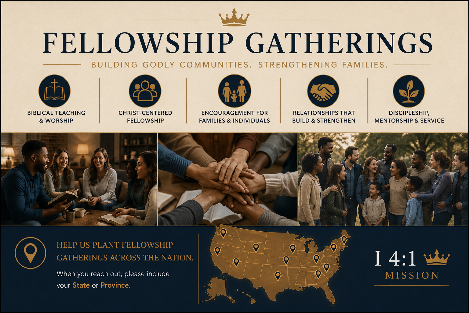 MISSION I 4:1 FELLOWSHIP GATHERINGS