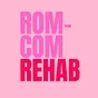 Text that says 'ROM-COM REHAB' in pink font on a pink background. Stefanie Gunning. Rom-Com Rehab, Substack.