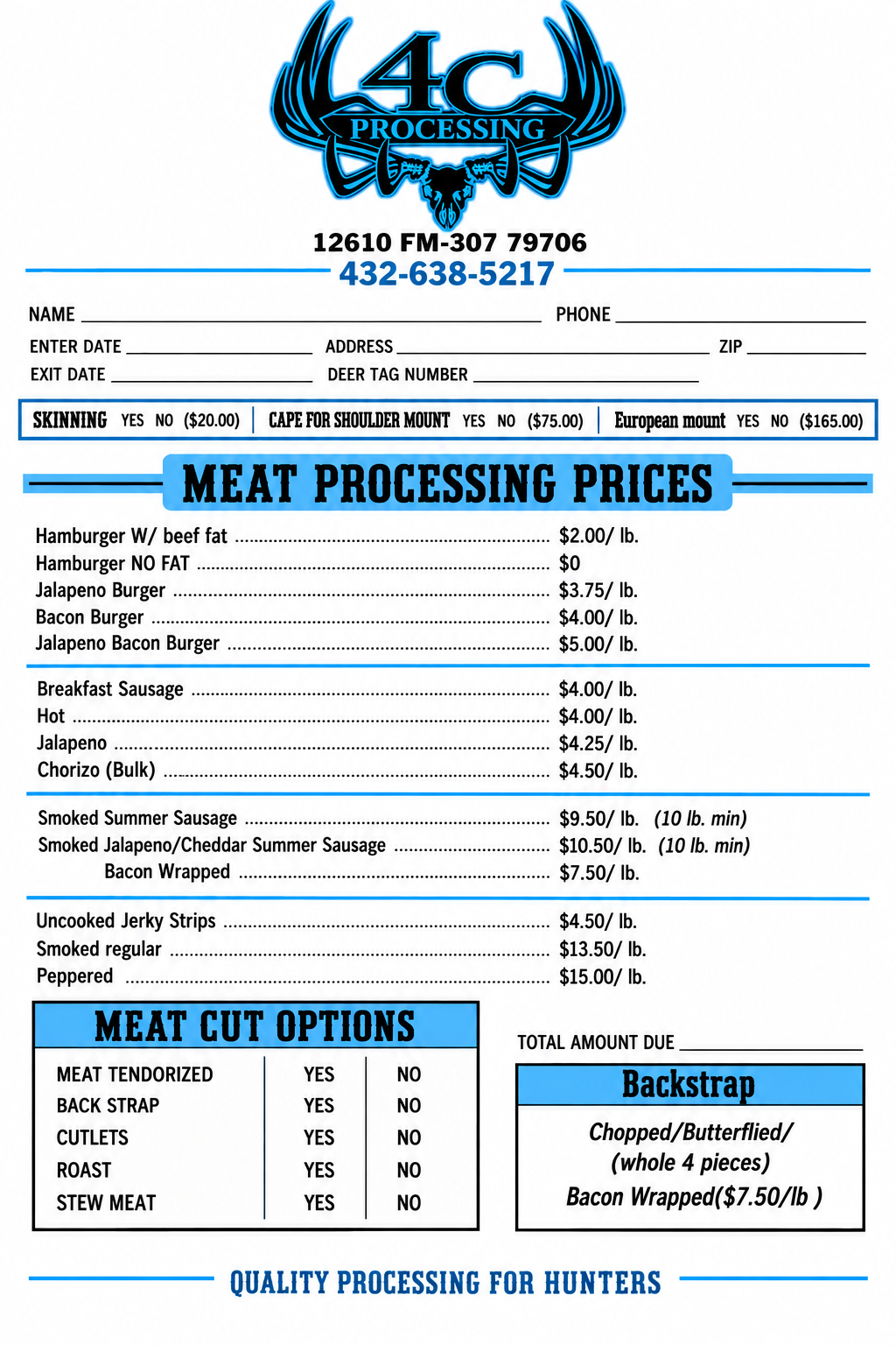A meat processing price list for hunters with options for skinning, shoulder mount, and European mount. It includes prices for various meats such as burgers, sausages, bacon, jerky, and cuts, along with options for backstrap and bacon-wrapped meats.