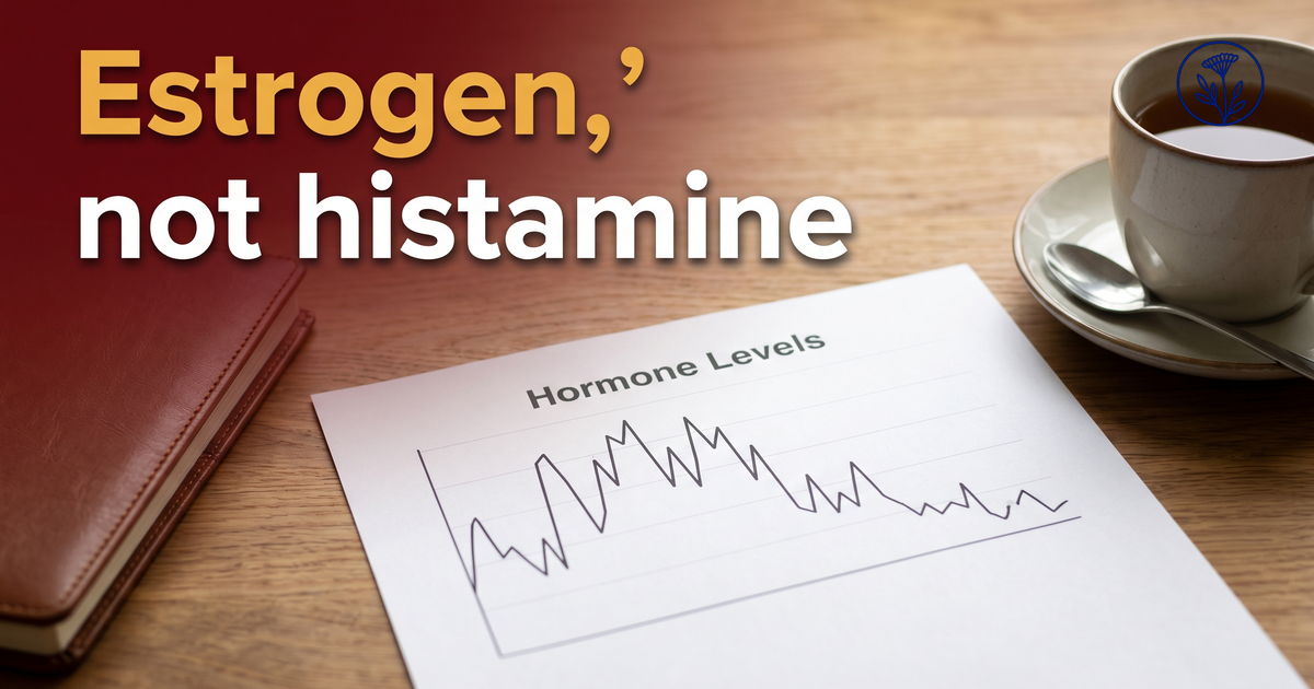 Perimenopause Migraine: It’s Estrogen, Not Histamine