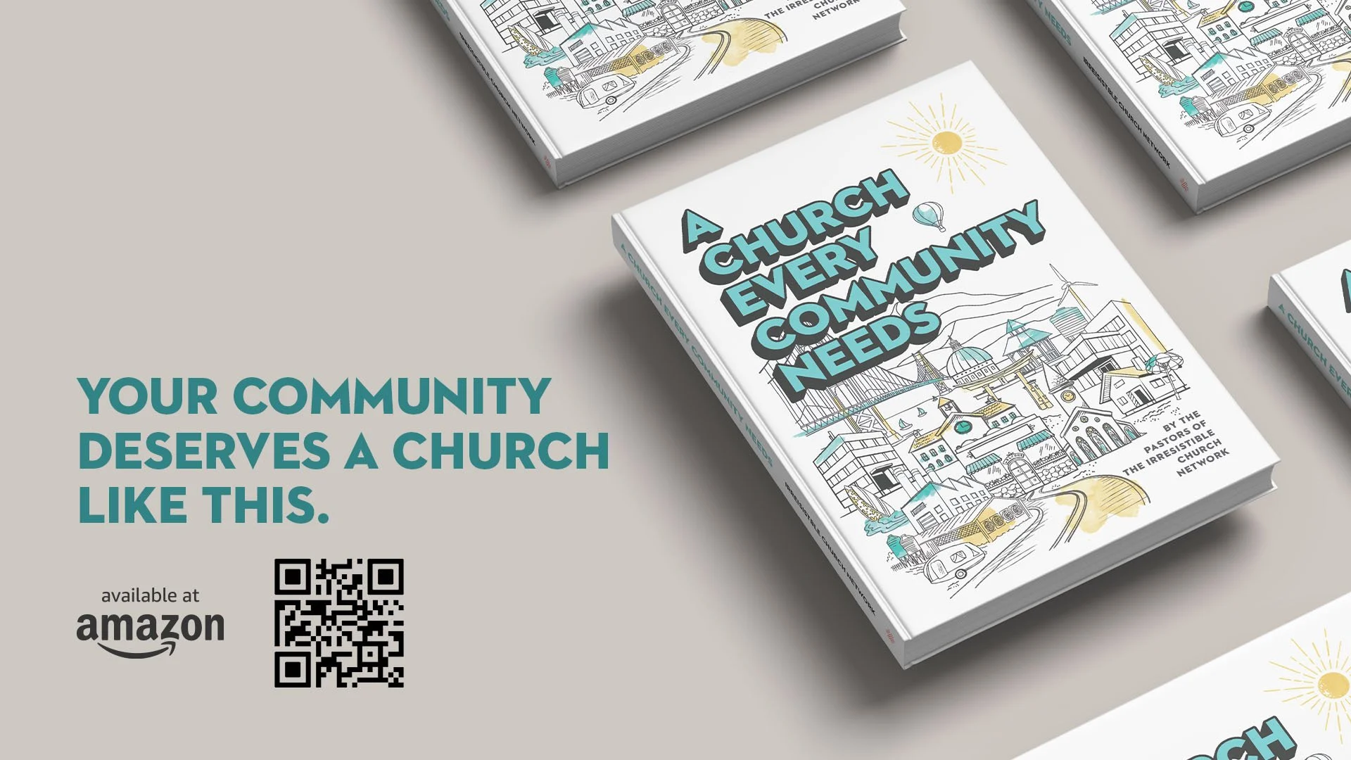 Book titled "A Church Every Community Needs" with an illustration of a cityscape with houses, boats, wind turbines, and a sun on the cover. Promotional text states "Your community deserves a church like this" with a QR code and Amazon logo.