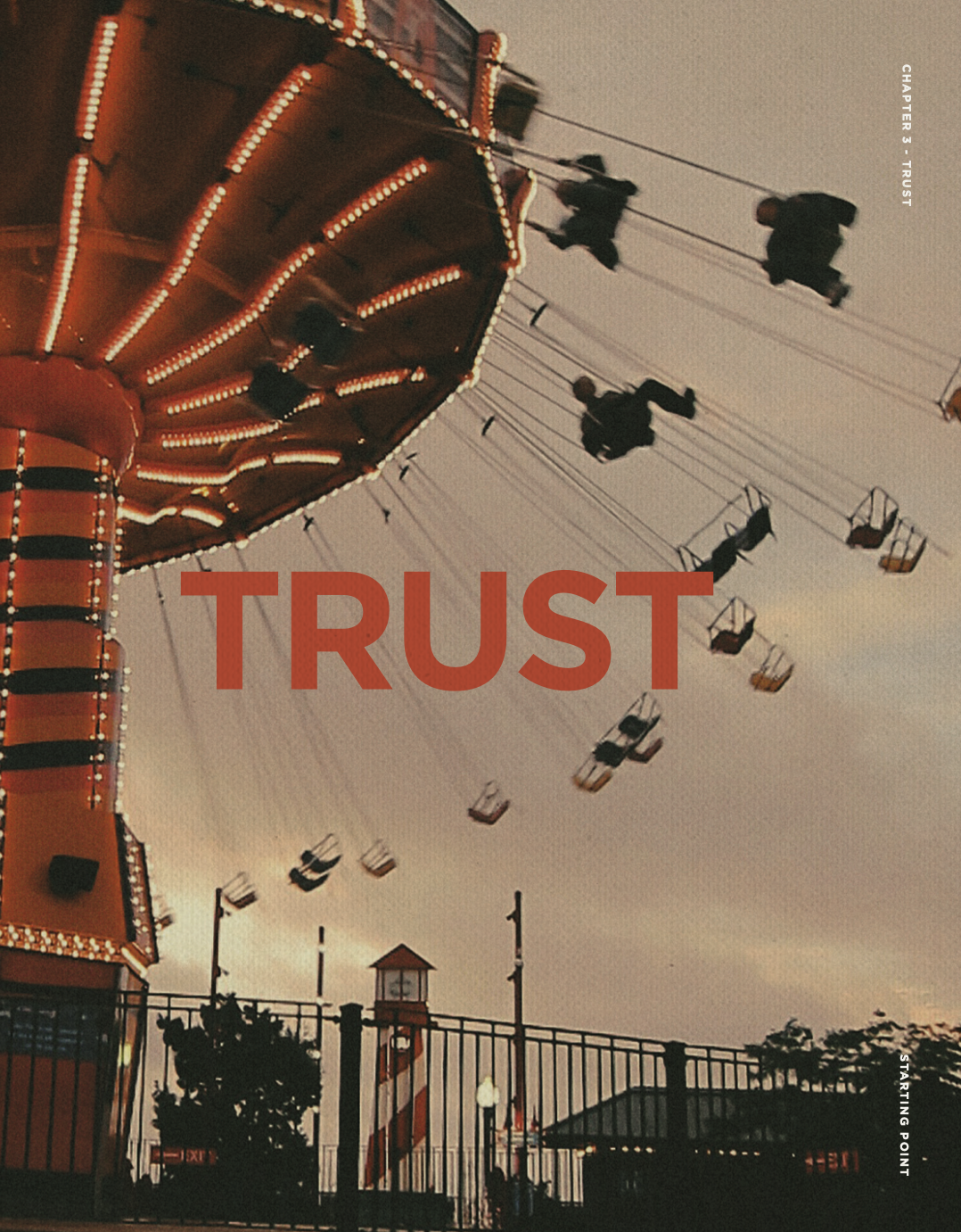 A sunset scene at a carnival with a brightly lit swing ride in motion, featuring several swinging chairs hanging from the ride. The word 'TRUST' is overlaid in bold red text across the image, and smaller text on the right indicates 'CHAPTER 3 - TRUST