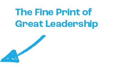 Cover page with the title 'The Fine Print of Great Leadership' and a graphic of a pencil drawing an upward arrow.