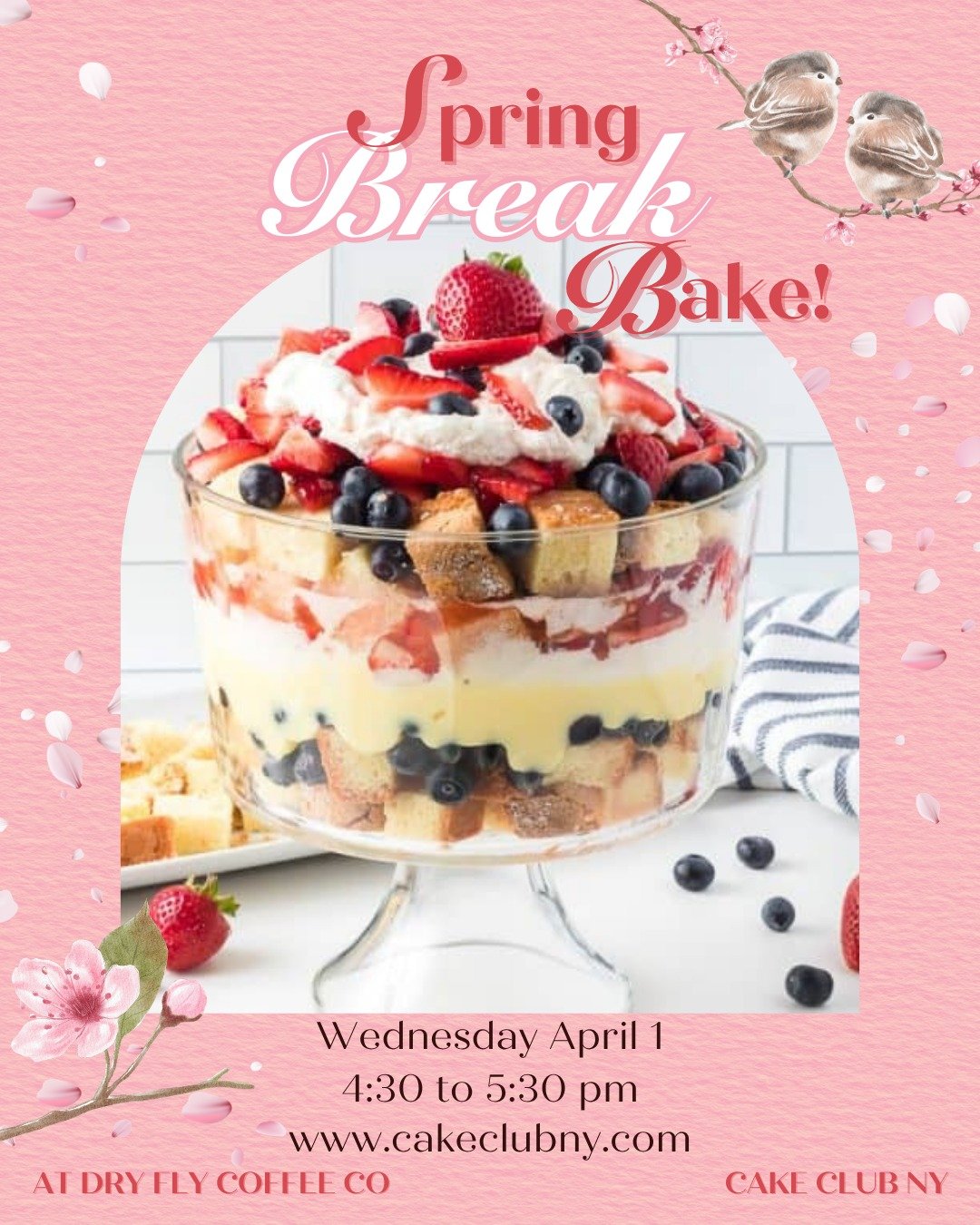 We're still here for you during the break. Check out our Berries &amp; Cream Spring Trifle Class, where kids get a take home trifle jar!