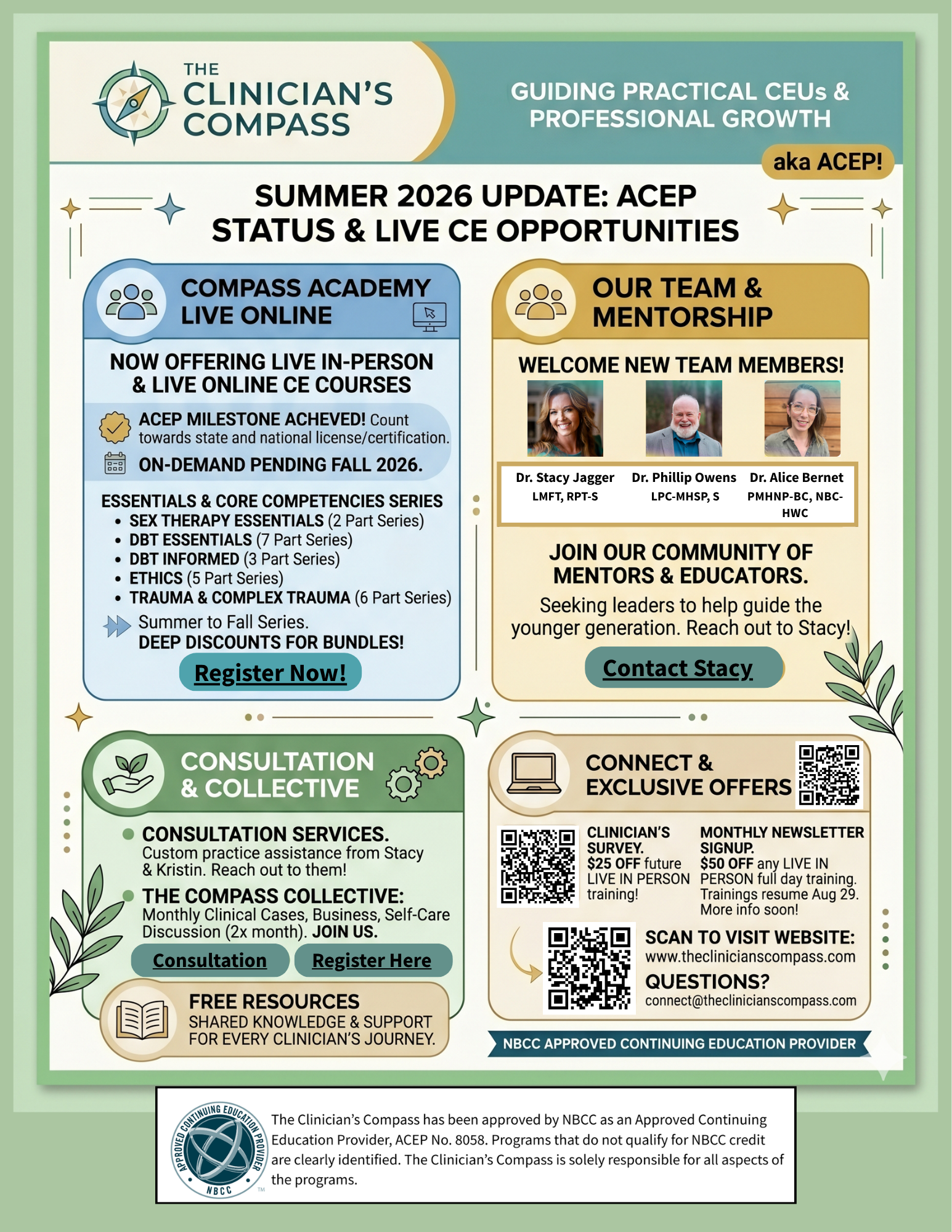 A detailed informational flyer for The Clinician's Compass, highlighting summer 2026 updates on ACEP status, live CE opportunities, mentorship, resources, and registration options. It includes photos of three team members, QR codes for website access, and sections on consultation services, free resources, and accreditation details.