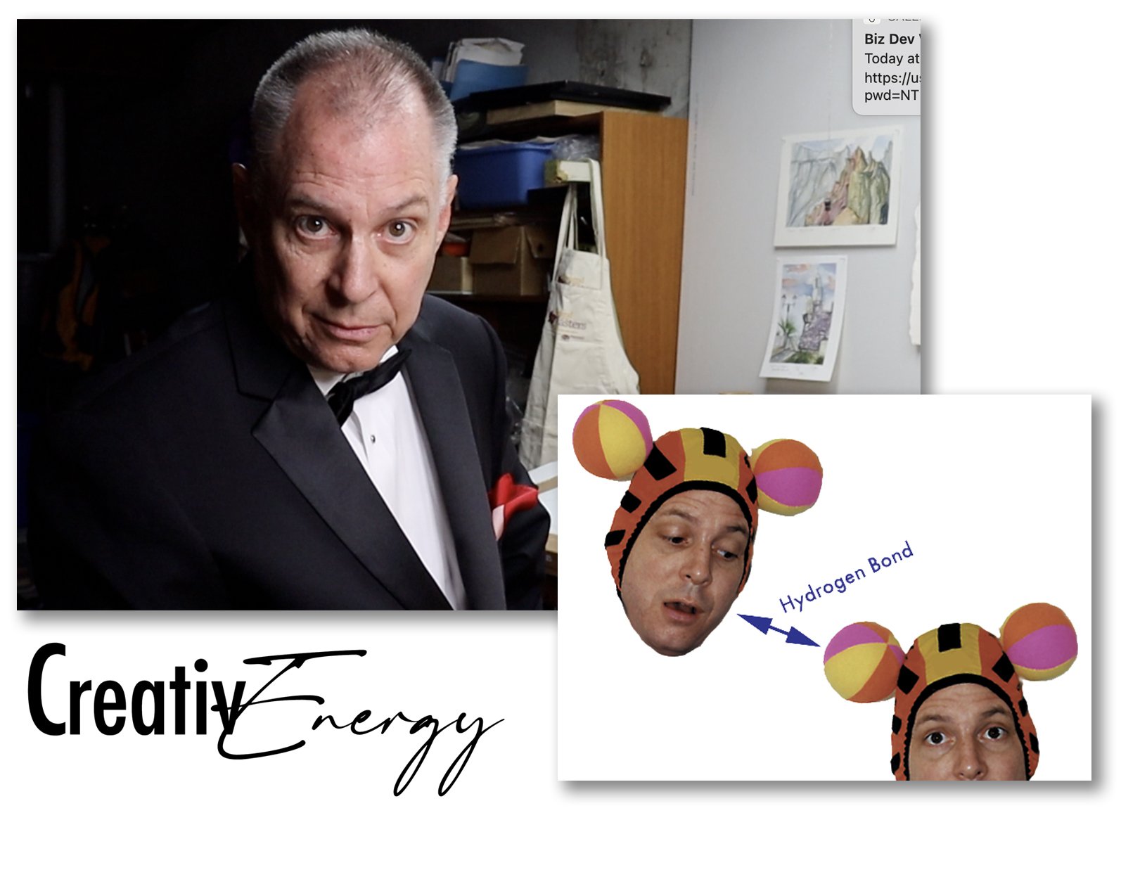 A man in a tuxedo is looking at the camera with an expression in an indoor setting, with artworks on the wall behind him. An inset image shows a person's face with a playful hat that has pom-poms, and has two photos of the same face with an arrow indicating the concept of a hydrogen bond. The text 'Creativity Energy' is written in stylized black cursive font.