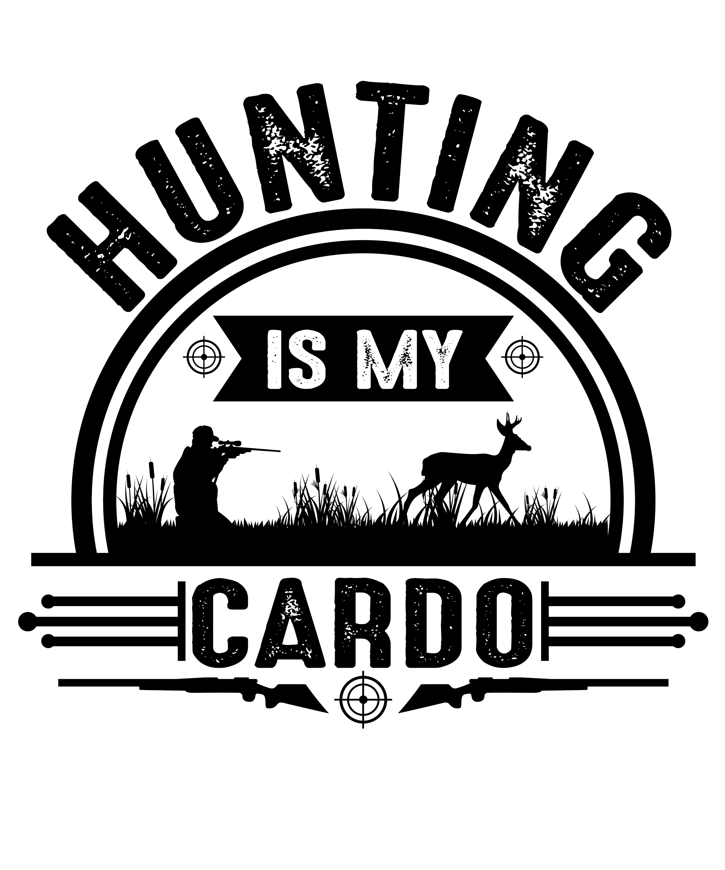 Hunting Is My CarDO Tee