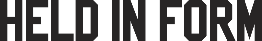 Held In Form