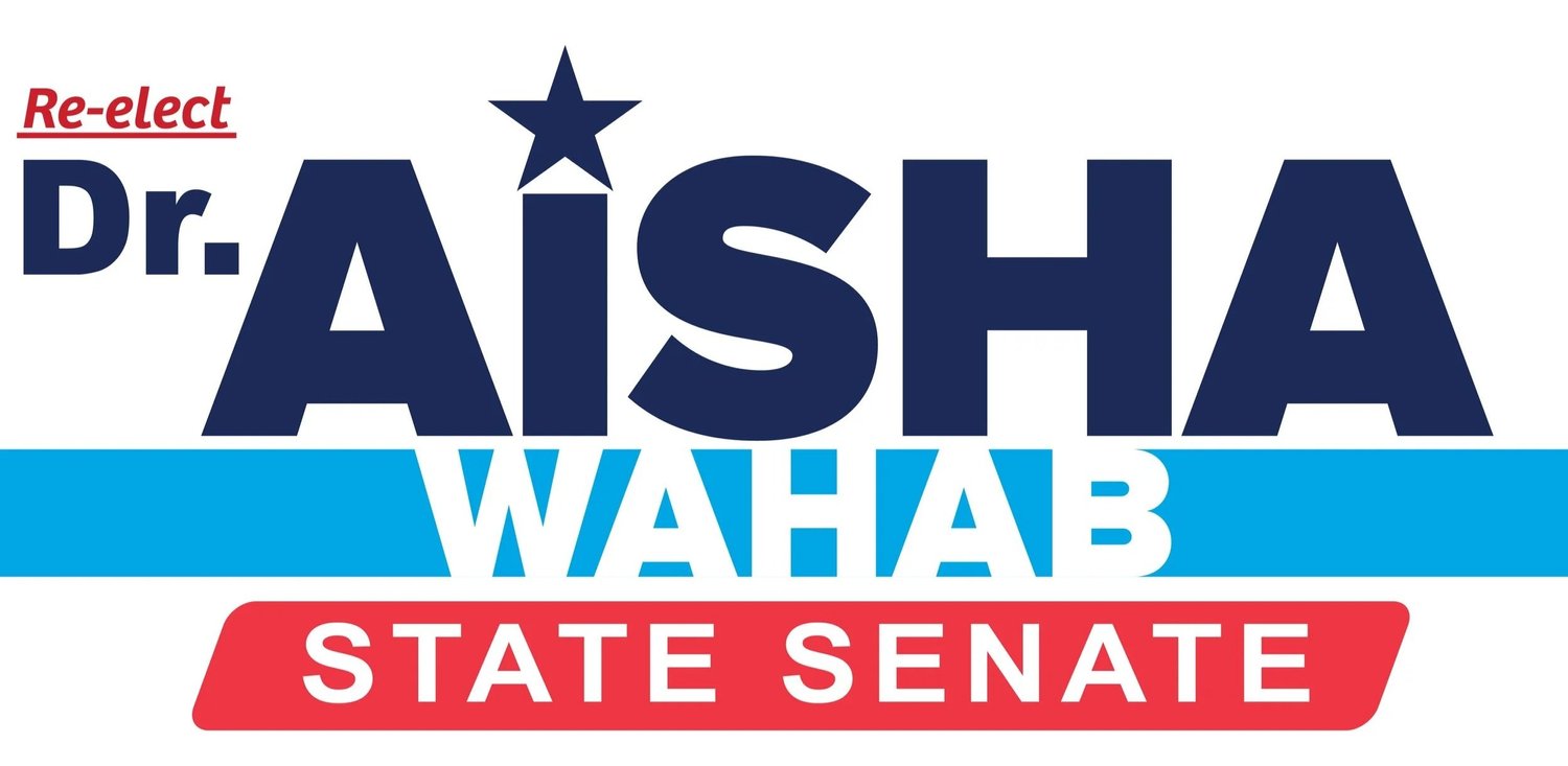 Dr. Aisha Wahab for State Senate (Re-Elect)