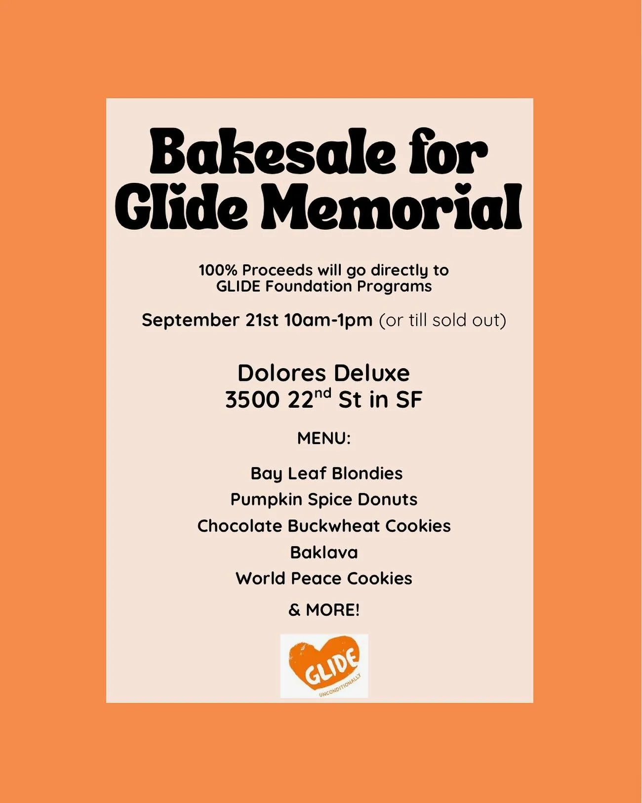 our next bake sale is set for Sept. 21st @doloresdeluxesf to raise funds for @glidesf Foundation Programs !!! please spread the word and come by if you can. we will have lots of yummy treats in the works!