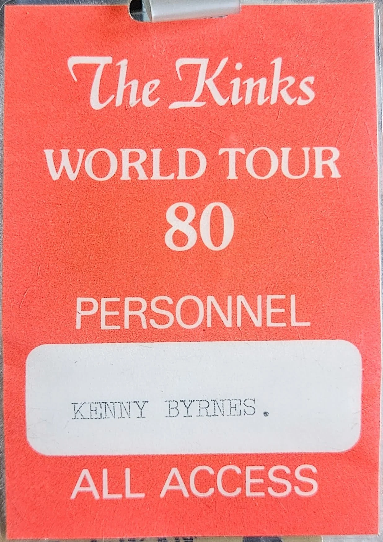 1980-The Kinks-World Tour-Personnel All Access Pass-Kenny Byrnes.jpg
