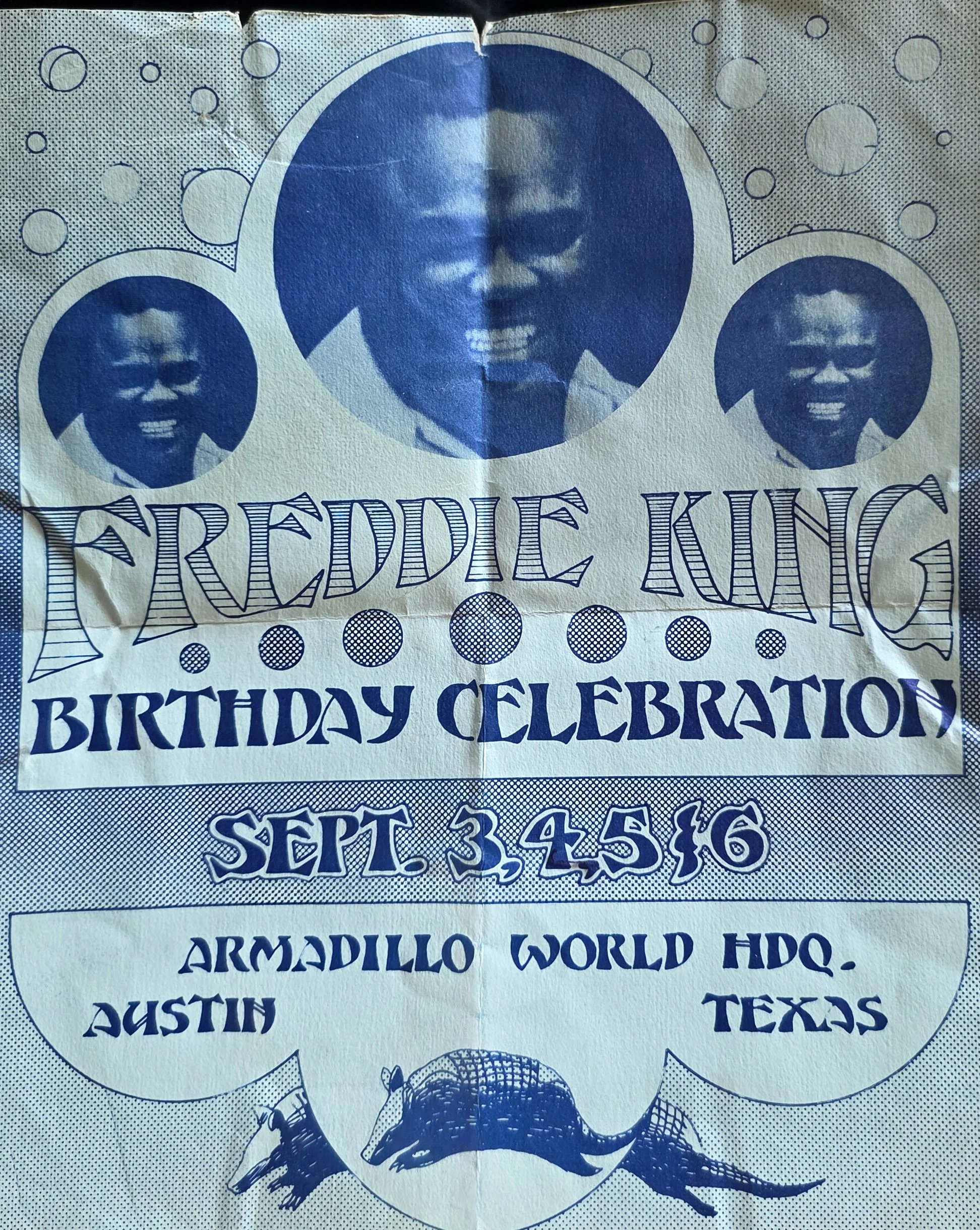 Freddie King 1975 Birthday Celebration @Armadillo Headquarters - courtesy of the Sizemore Estate