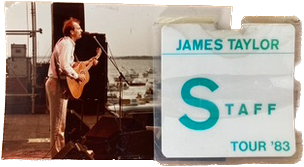James Taylor on stage plus 1983 tour staff laminate - courtesy of Jim Beck