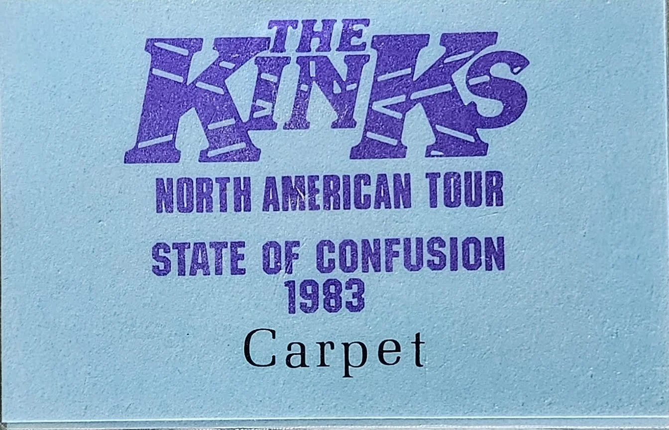 1983-The Kinks-North American Tour-State of Confusion-Carpet Pass-Ken Byrnes.jpg