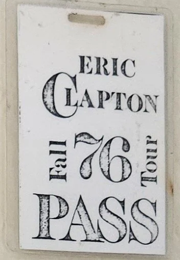 Eric Clapton 1976 Fall Tou Pass Laminate