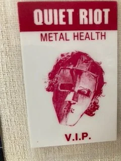 Quiet Riot Mental Health Tour 1984 VIP laminate - courtesy of Jim Beck