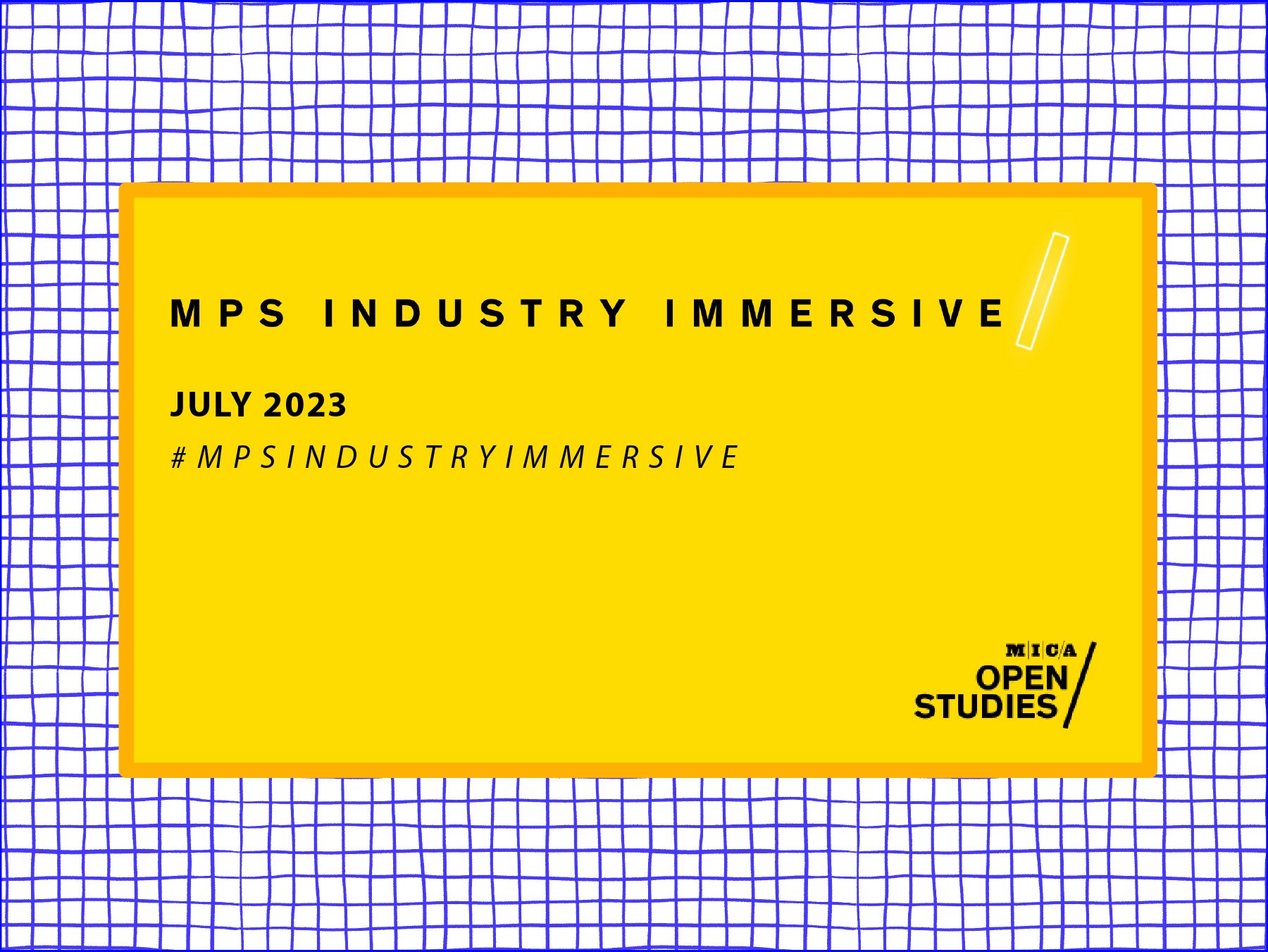 Industry Immersive Alumni Panel (July 2023) | MICA